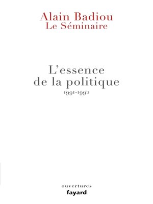 cover image of Le Séminaire--L'essence de la politique (1991-1992)